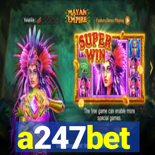 a247bet