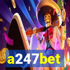 a247bet