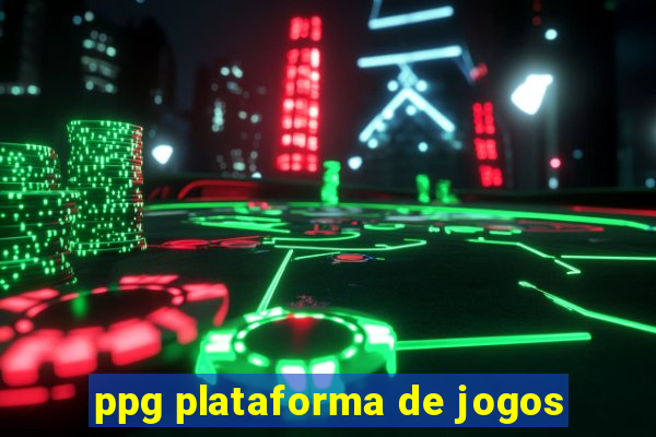 ppg plataforma de jogos