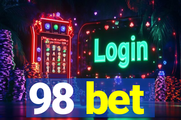 98 bet