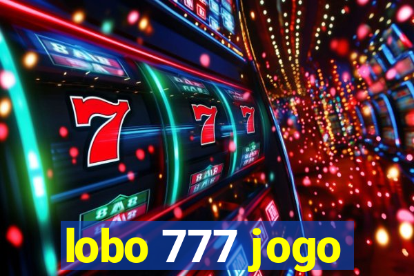 lobo 777 jogo