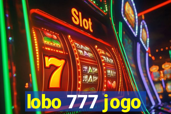 lobo 777 jogo