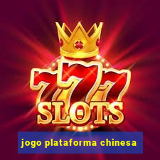 jogo plataforma chinesa