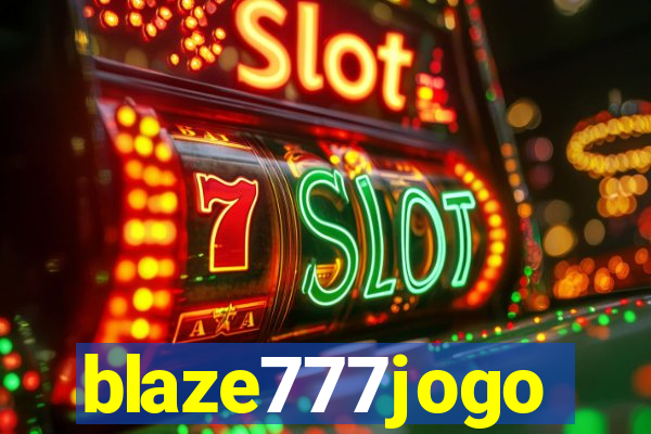 blaze777jogo