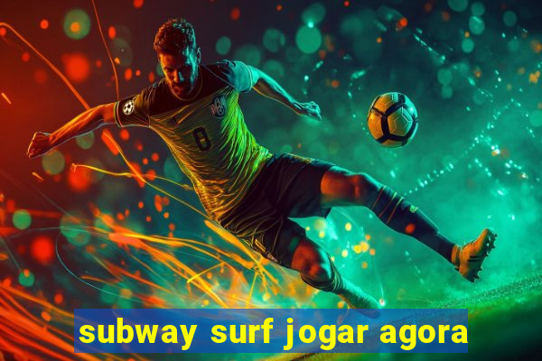 subway surf jogar agora