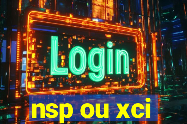 nsp ou xci