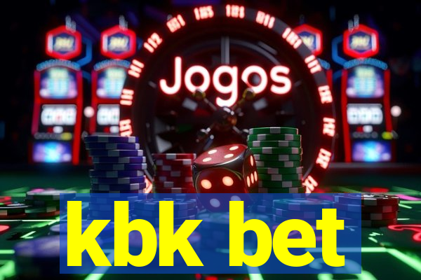 kbk bet