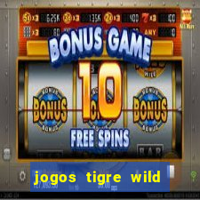 jogos tigre wild fortune tiger