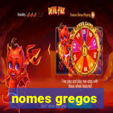 nomes gregos