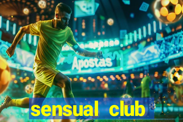 sensual club esporte interativo