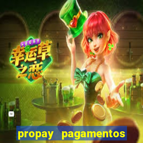 propay pagamentos ltda jogos