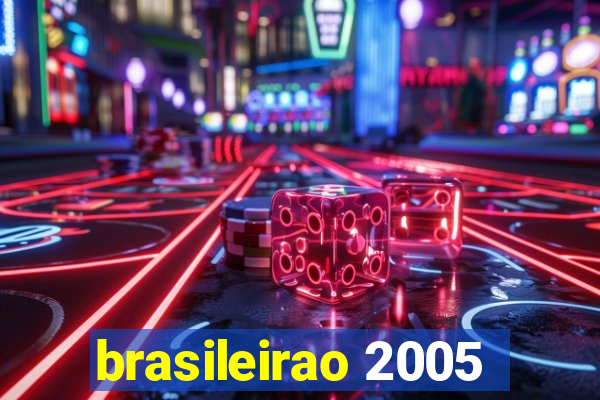 brasileirao 2005