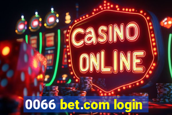 0066 bet.com login