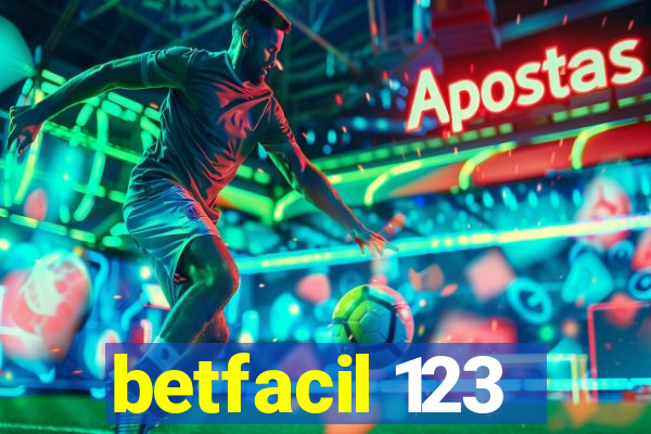 betfacil 123