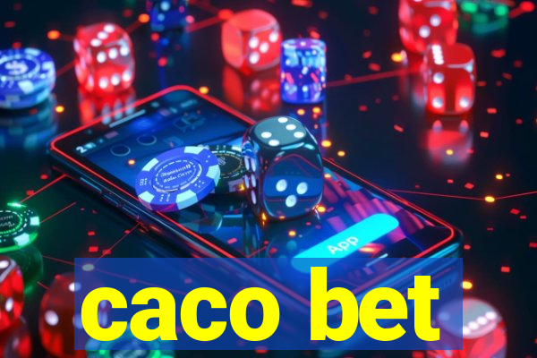 caco bet