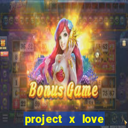 project x love potion disaster blaze gallery