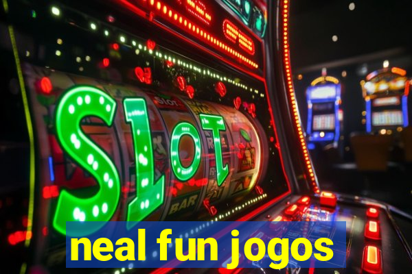 neal fun jogos