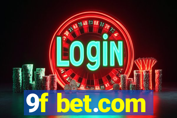 9f bet.com