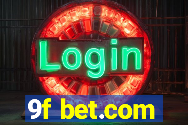 9f bet.com