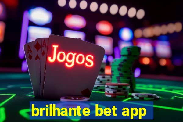 brilhante bet app