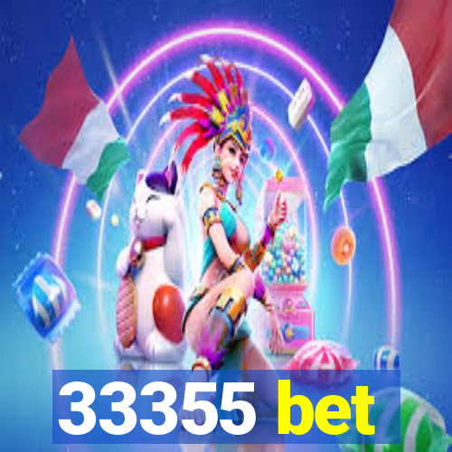 33355 bet