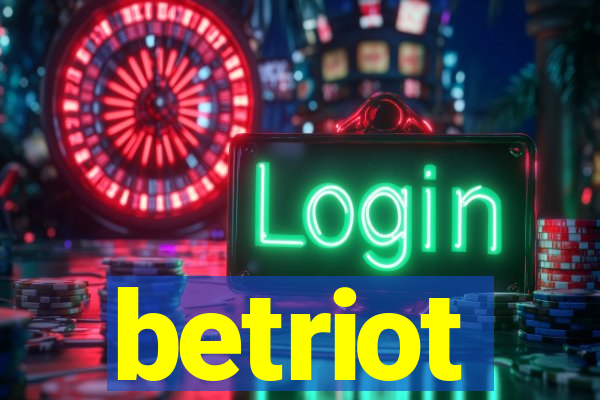 betriot