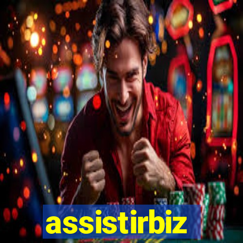 assistirbiz