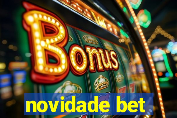 novidade bet