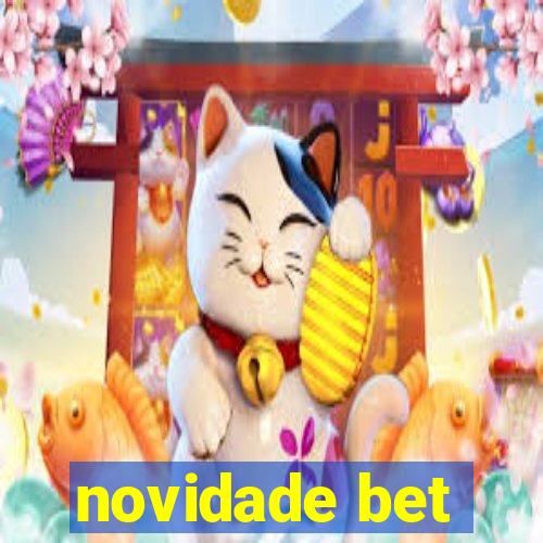 novidade bet