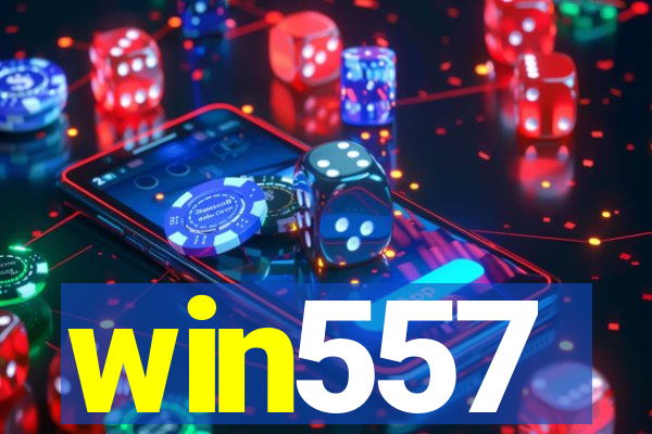 win557