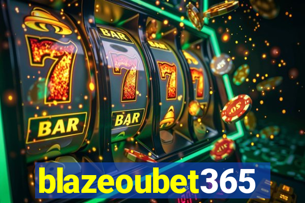 blazeoubet365