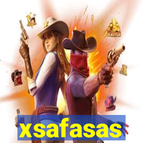 xsafasas