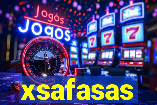 xsafasas