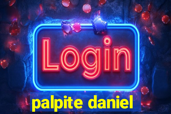 palpite daniel