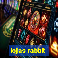 lojas rabbit