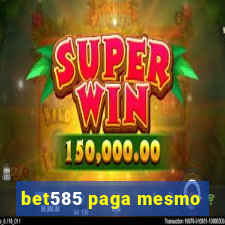 bet585 paga mesmo