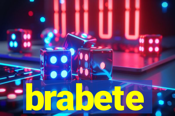 brabete