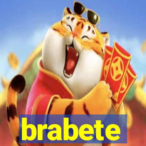 brabete