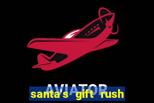 santa's gift rush demo pg