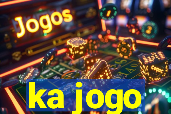 ka jogo