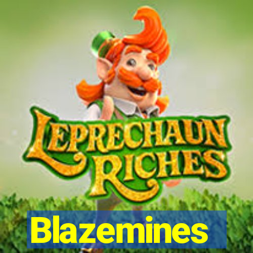 Blazemines