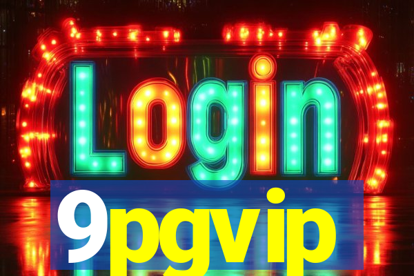 9pgvip