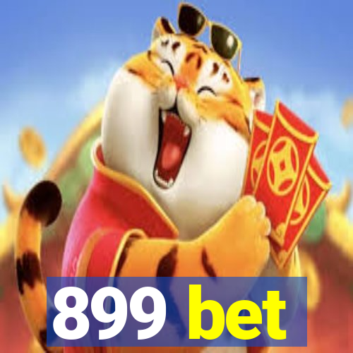 899 bet