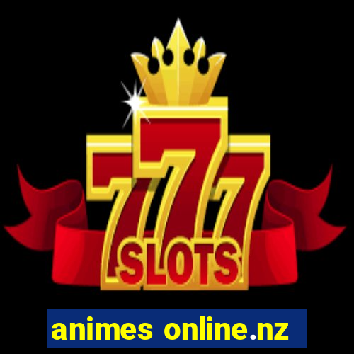 animes online.nz