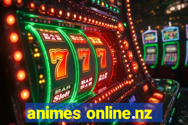 animes online.nz