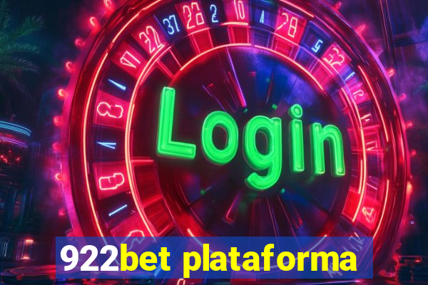 922bet plataforma