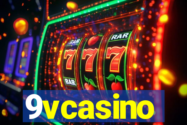 9vcasino