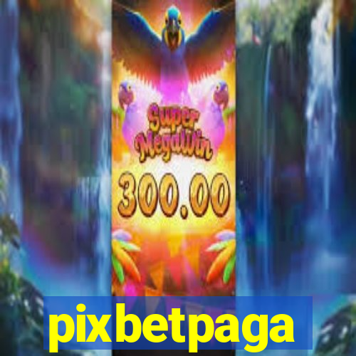 pixbetpaga