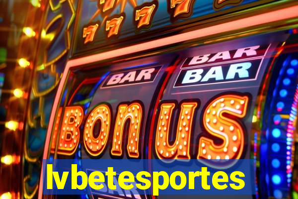 lvbetesportes