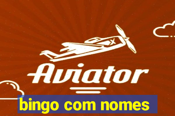 bingo com nomes